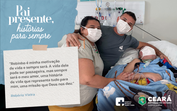 Quando o amor supera as dificuldades: pais acompanham filhos em hospitais da Rede Sesa